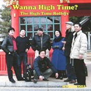 Wanna High Time? / The High Time Rollers